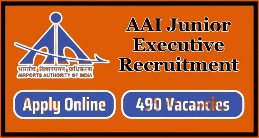 Airports Authority of India Junior Executive Recruitment 2024 ,How to apply now