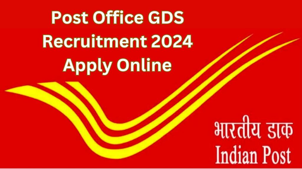 Post Office GDS Recruitment 2024 Apply Online